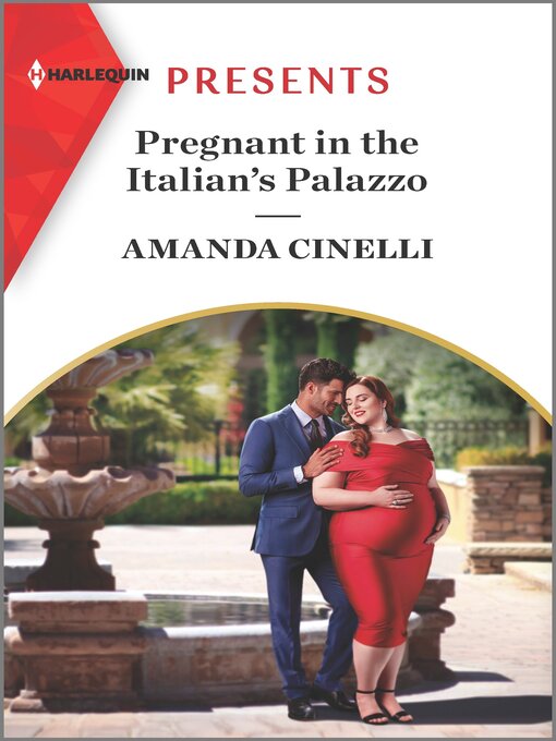 Title details for Pregnant in the Italian's Palazzo by Amanda Cinelli - Available